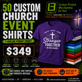 50 custom church event shirts with LF Graphco contact information 972-840-8337 and info@lfgraphco.com