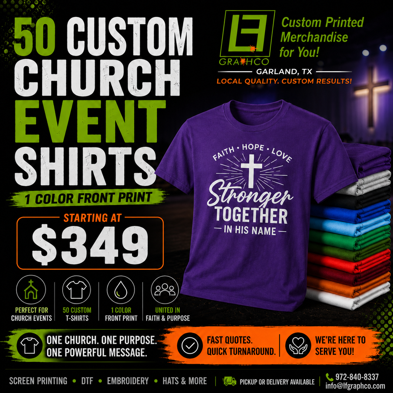 50 custom church event shirts with LF Graphco contact information 972-840-8337 and info@lfgraphco.com