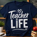 Teacher Life Shirt